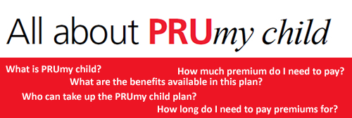 PruMyChild,PruMy Child,Pru MyChild,Pru My Child,Cover while pregnant,Cover Pregnancy Complications,Education Plan,Malaysia,Prudential,Malaysia,Medical Card,Insurance,Savings for Children,What is PruMyChild,What is PruMy Child,